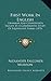 First Work In English: Grammar And Composition Taught By A Comparative Study Of Equivalent Forms (1875)