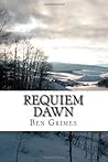 Requiem Dawn: A Thriller