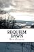 Requiem Dawn: A Thriller