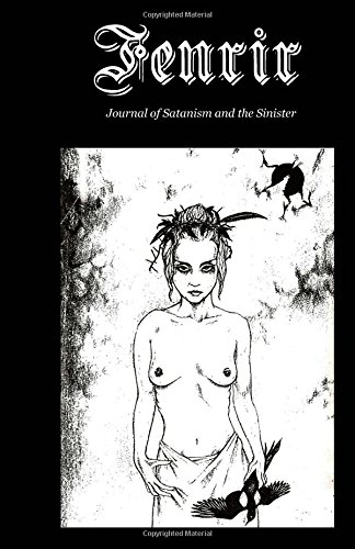 Fenrir: Journal of Satanism and the Sinister (Paperback)