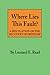 Where Lies This Fault? by Leonard E. Read