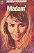 Madam' *** (LITTÉRATURE ÉTRANGÈRE)