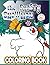 Frosty The Snowman Coloring Book by Anna Baker