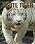 White Tiger: Fun Facts and ...