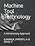 Machine Tool Technology: A ...