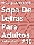 Sopa De Letras Para Adultos...