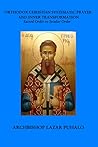 Orthodox Christian Systematic Prayer and Inner Transformation: Sacred Order vs Secular
