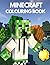 Minecraft Colouring Book: A...