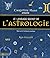 Le langage secret de l'astrologie by Roy Gillett