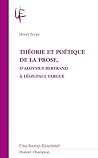 Théorie et poétique de la prose,: d'Aloysius Bertrand à Léon-Paul Fargue