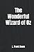 The Wonderful Wizard of Oz