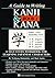 Guide to Writing Kanji & Kana, Book 1: A Self-Study Workbook for Learning Japanese Characters