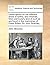 Observations on the different strata of earths, and minerals. More parricularly [sic] of such as are found in the coal-mines of Great Britain. By John Strachey, ...
