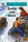 Benny und Babe.