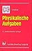 Physikalische Aufgaben by Helmut Lindner
