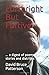 Forthright But Furtive by David Bruce Patterson