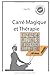 Carré Magique et Thérapie