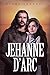 Jehanne D'Arc