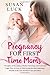 PREGNANCY FOR FIRST TIME MOMS: Thoughts on Becoming a Mother; Parenting with Love and Logic; How to Grow a Child During the Most Important Months of His Life; Newborn Care and Safety