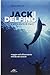 Jack il delfino e altre sto...