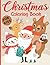Christmas Coloring Book For...