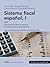 Sistema fiscal español I: I...