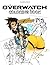 Overwatch Coloring Book: Bl...