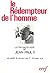 Le Rédempteur de l'homme