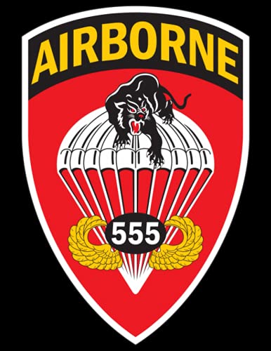 US Army 555th Parachute Infantry Battalion "Triple Nickels" - Personal Journal - 8.5 x 11 Inches - 100 Pages (Paperback)