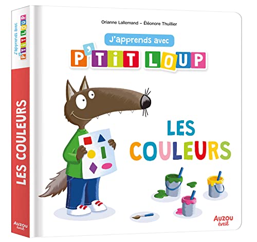 Les couleurs (J'apprends avec P'tit Loup)