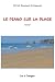 LE PIANO SUR LA PLAGE by Patrick Bousquet