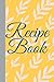 Recipe book: Blank cookbook...