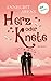 Herz oder Knete: Roman (German Edition)