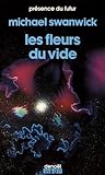 Les fleurs du vide