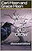 Wongo and the Wise Old Crow by Grace Moon
