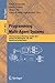 Programming Multi-Agent Systems: Third International Workshop, ProMAS 2005, Utrecht, The Netherlands, July 26, 2005, Revised and Invited Papers (Lecture Notes in Computer Science, 3862)