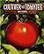 Cultiver des tomates
