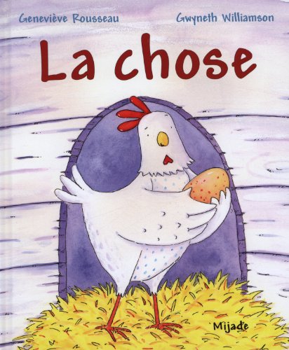 La chose (Hardcover)