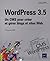 WordPress 3.5 - Un CMS pour...