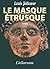 Le masque étrusque (French Edition)