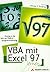 VBA mit Excel 97 lernen Einstieg in die Welt der Makroprogram... by Patrizia Sabrina Prudenzi