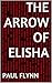 The Arrow of Elisha