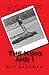 The King and I: Personal Re...