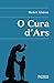 O Cura d'Ars by Henri Ghéon