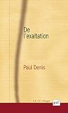 De l'exaltation De l'exaltation