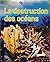 La destruction des océans by Levete Sarah