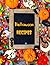 Halloween Recipes: Your Fav...