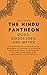 THE HINDU PANTHEON - GODS, ...