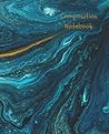 Composition Notebook: College Ruled, Pretty Teal Gold Turquoise Liquid Marble