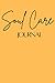 Soul Care Journal